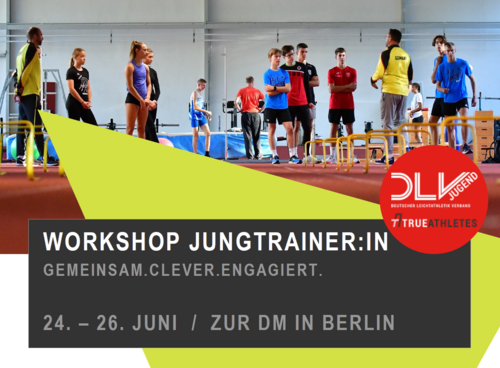 DLV-Workshop zur DM in Berlin für Trainer:innen zwischen 18 und 26 Jahren