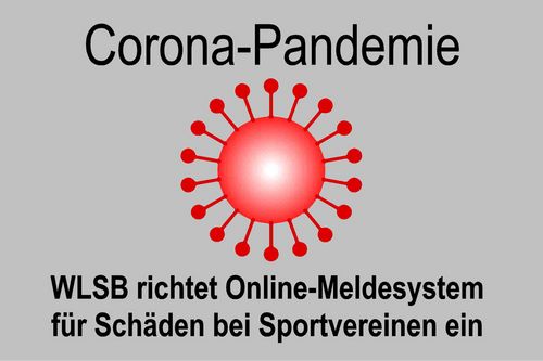 Corona-Pandemie: WLSB richtet Online-Meldesystem für Schäden bei Sportvereinen ein